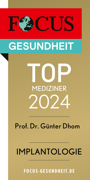 Prof. Dr. Dhom FOCUS TOP-Mediziner Implantologie